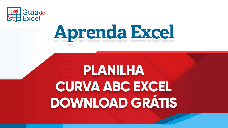 Planilha Curva ABC Excel Download Grátis