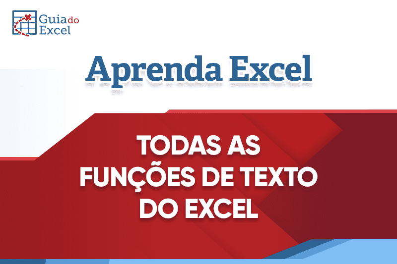 Todas as Funções de Texto no Excel