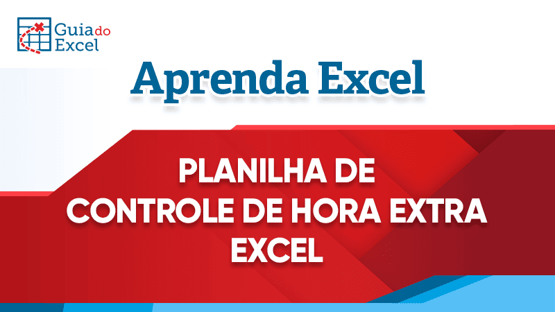 Planliha de controle de hora extra excel