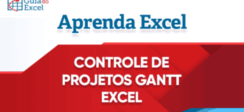 Controle de Projetos com Gantt e Tabela Dinâmica
