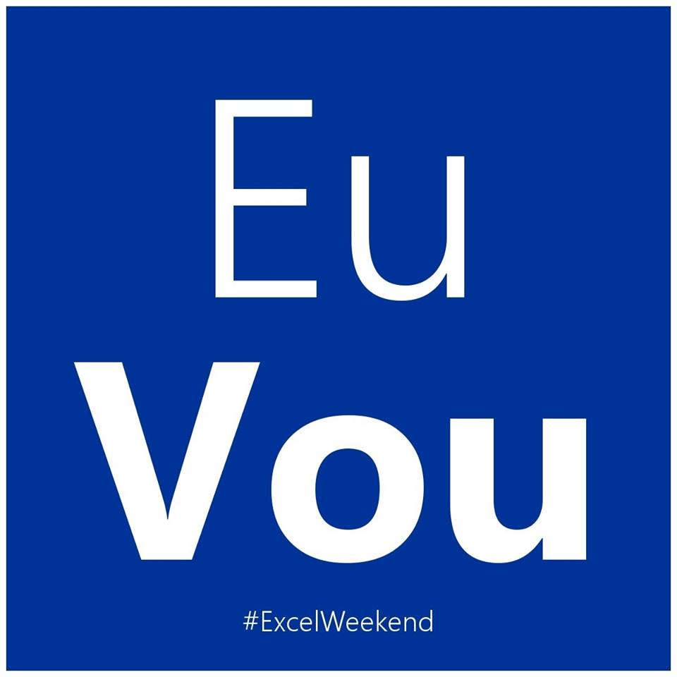 #ExcelWeekend é neste final de semana!