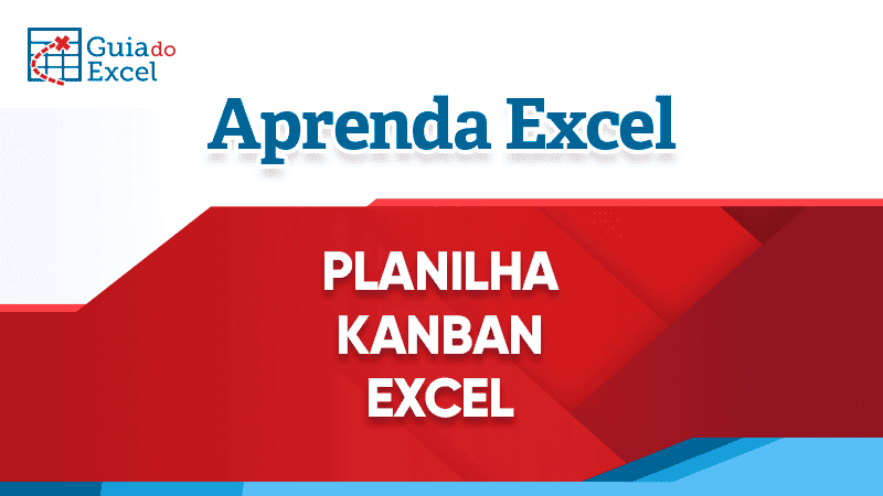 Planilha Kanban Excel