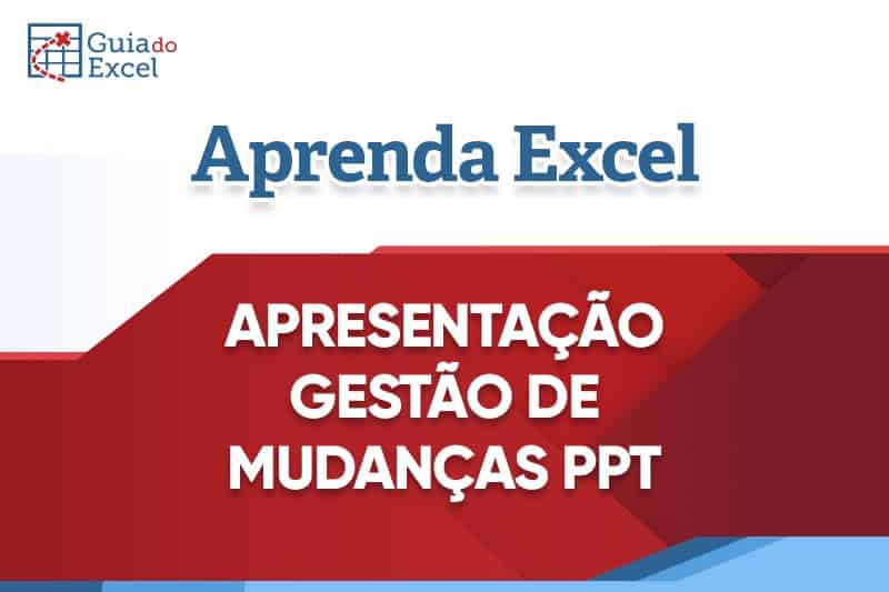 Apresentação de Gestão de Mudanças ADM/RH