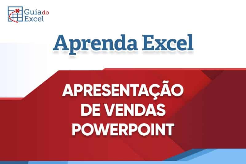 Apresentação de Vendas em PowerPoint