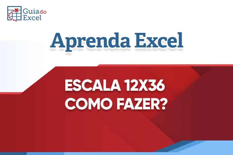 Escala de trabalho 12×36: Como fazer?