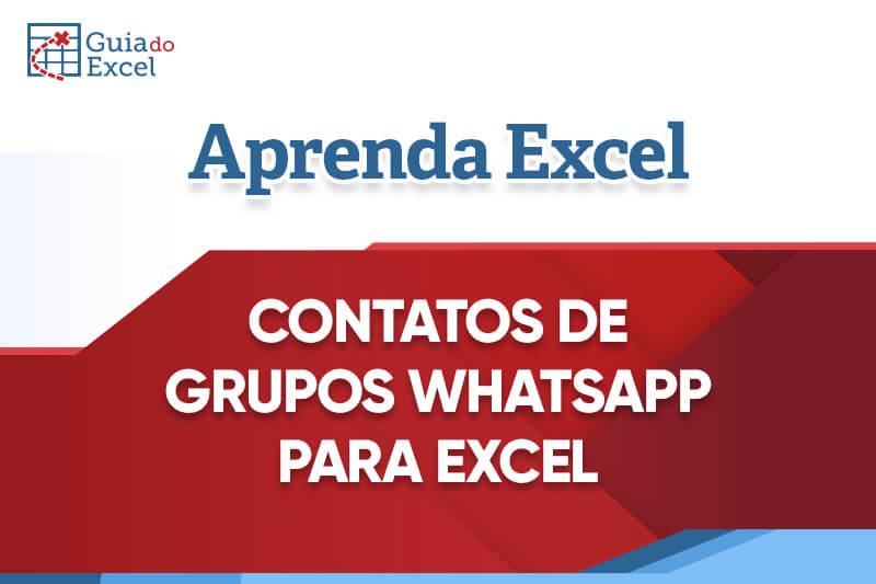 Contatos de grupos do WhatsApp para Excel