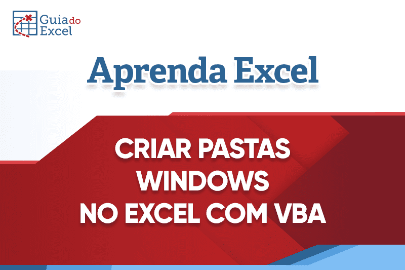 Planilha para criar pastas automaticamente Vba Excel