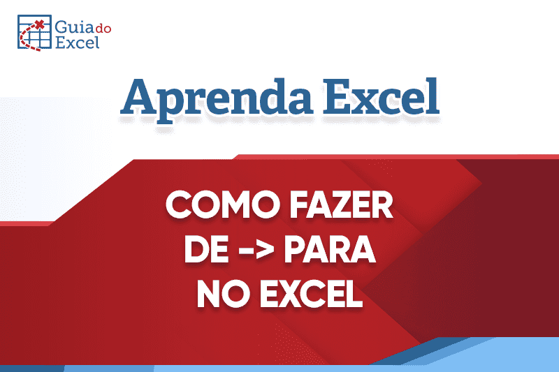 Como fazer De Para Excel Guia do Excel