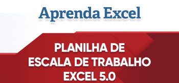 Planilha de Escala de Trabalho Excel 5.0