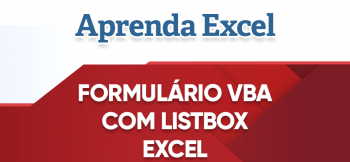 Formulário VBA com ListBox Excel
