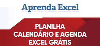 Planilha Calendário e Agenda Excel Grátis