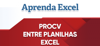 Procv Entre Planilhas Excel