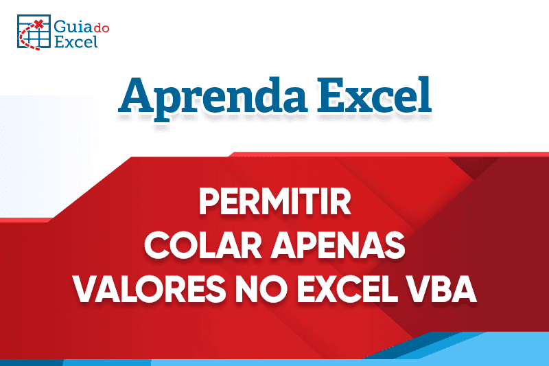 Copiar e colar somente valores excel capa
