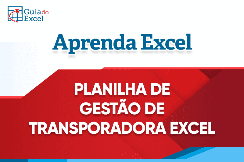 COMO CONTROLAR A FROTA DE VEÍCULOS DA TRANSPORTADORA 3