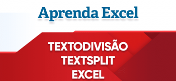TextoDivisão Excel – TextSplit Excel