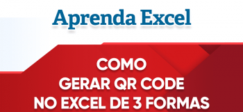Gerar Qr Code Excel – 3 Maneiras de Gerar QR Code