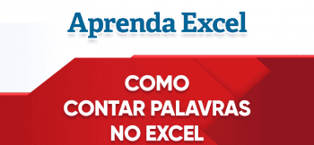 Como Contar Palavras no Excel