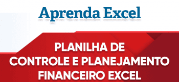 Planilha para Controle de Planejamento Financeiro no Excel