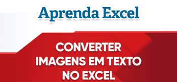 Como Converter Imagens no Excel