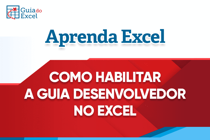 Como habilitar a guia Desenvolvedor no Excel capa