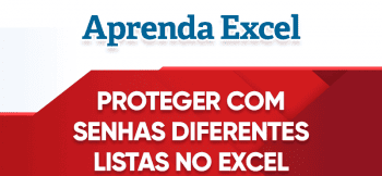 Como Proteger o Excel com Intervalos Diferentes