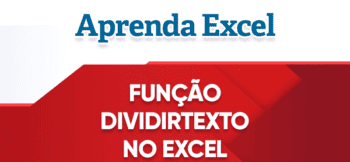 Função DividirTexto Excel