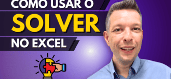 Como Usar o SOLVER no Excel – Exemplo