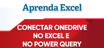 Conectar Pasta OneDrive no Excel Power Query