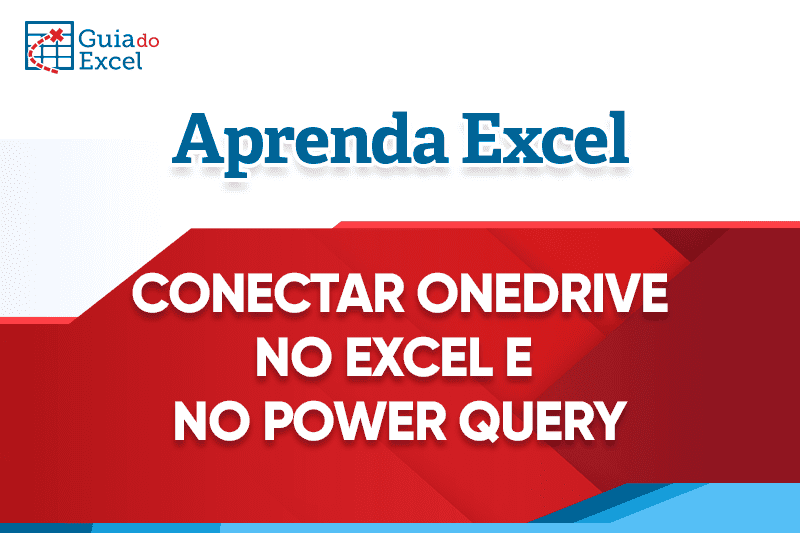 Conectar Excel Onedrive Power Query Capa.jpg