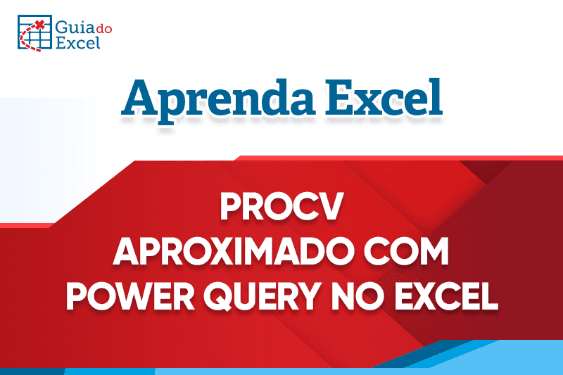 Power Query Procv Aproximado Excel Capa