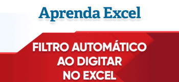 Filtro Automático ao Digitar Excel