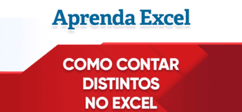 Planilha de Contar Distintos no Excel