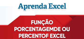 Função Porcentagemde Excel – Percentof Excel