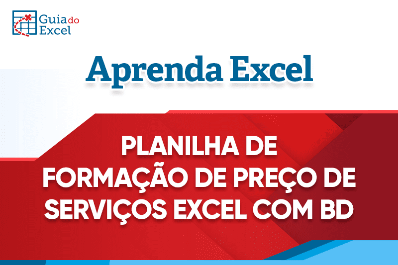 Planilha de formação de preço de serviços Excel com BD 8