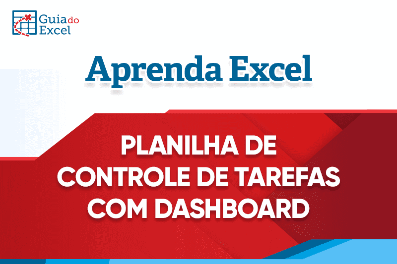 Planilha de controle de tarefas com dashboard Excel Capa