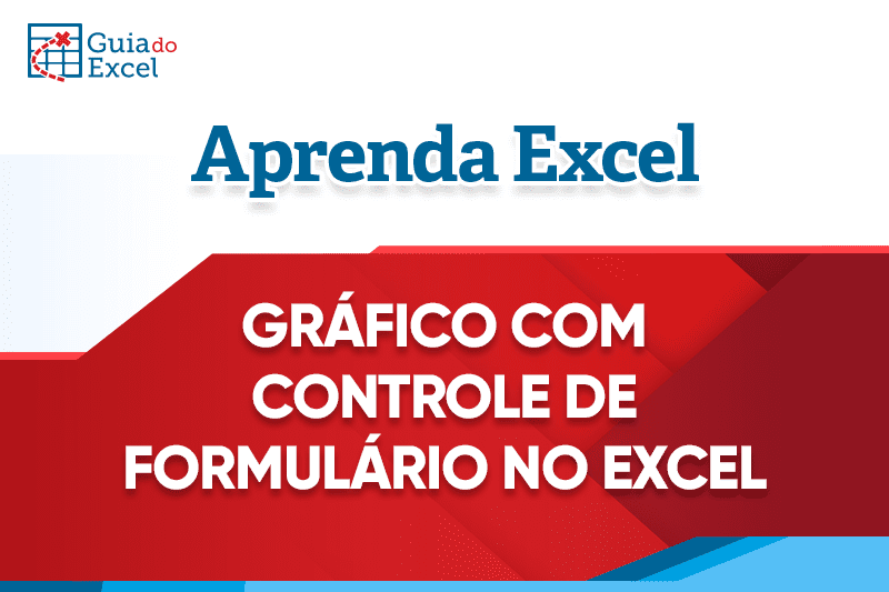 Grafico com Controle de Formulario Excel 1