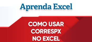 Aula de CORRESPX no Excel com Exemplos