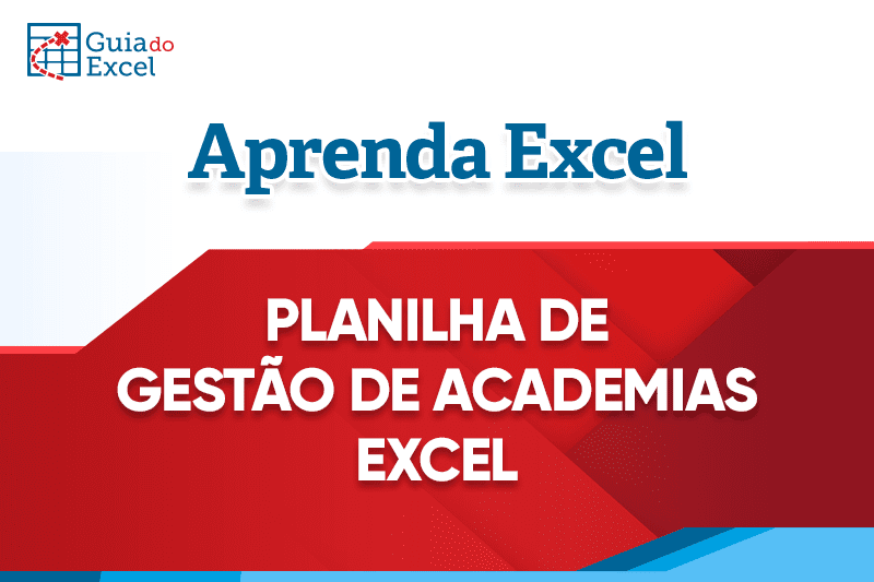 Planilha de Gestão de Academias Excel 2