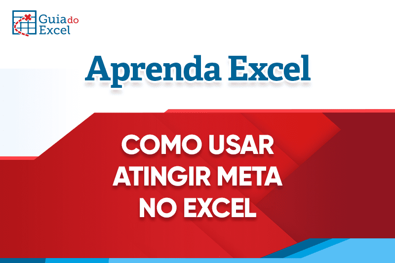 Atingir Meta Excel 7