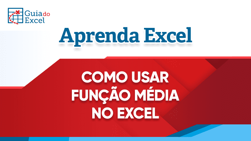 Como usar função média excel
