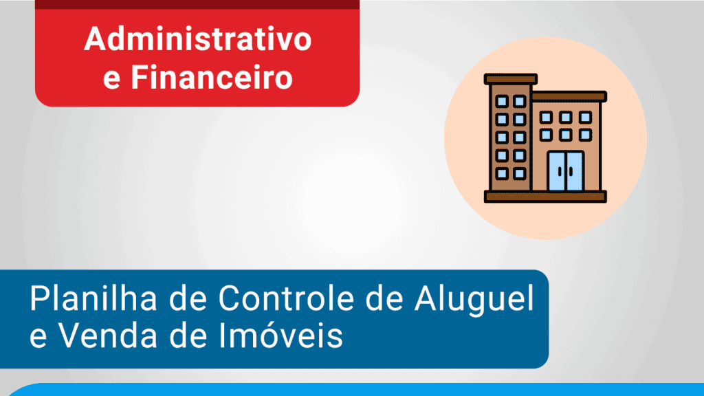 Planilha de aluguel e venda de imoveis