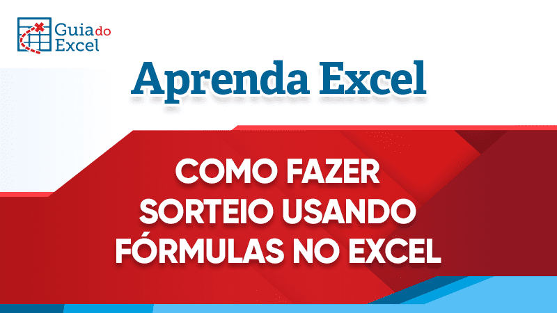 Como fazer sorteio usando formulas no Excel 5
