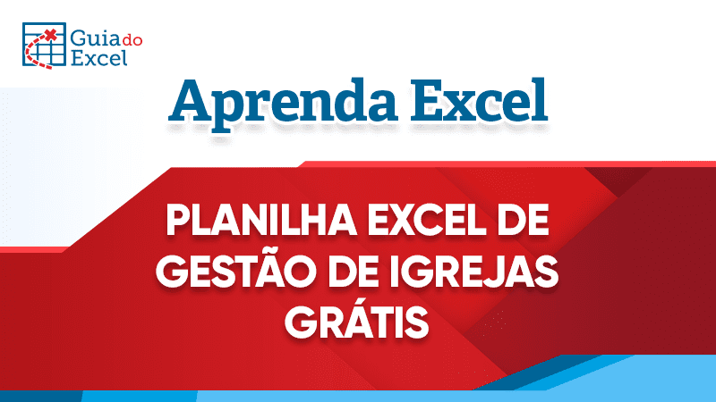 Planilha Excel de Gestao de Igrejas Gratis