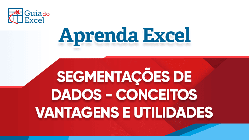Segmentações de dados - Conceito, vantagens e utilidades 3