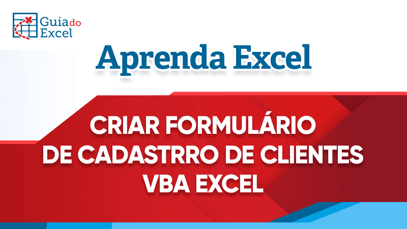Formulario de cadastro de clientes vba excel artigo