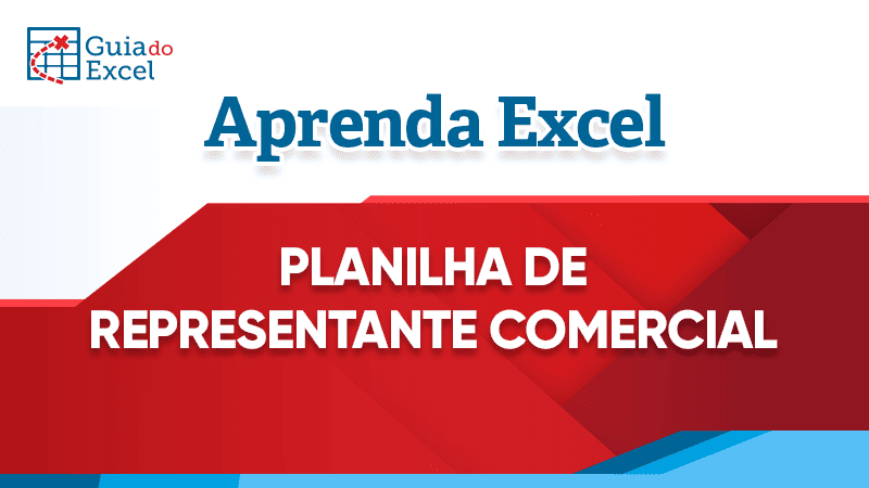 Planilha de representante comercial