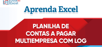 Planilha de Contas a Pagar e a Contas a Receber Excel Multiempresa com BD e Controle de Acesso