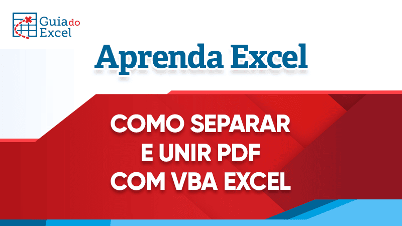 Separar quebrar unir pdf excel vba