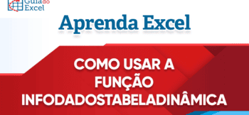 Como Usar InfoDadosTabelaDinâmica Excel