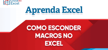 Como Esconder as Macros do Excel